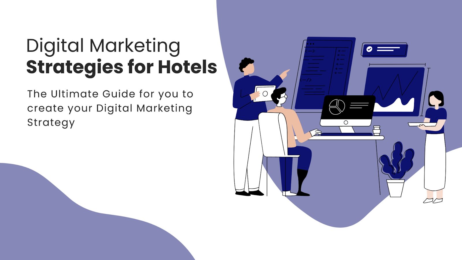 Digital marketing strategies for hotels