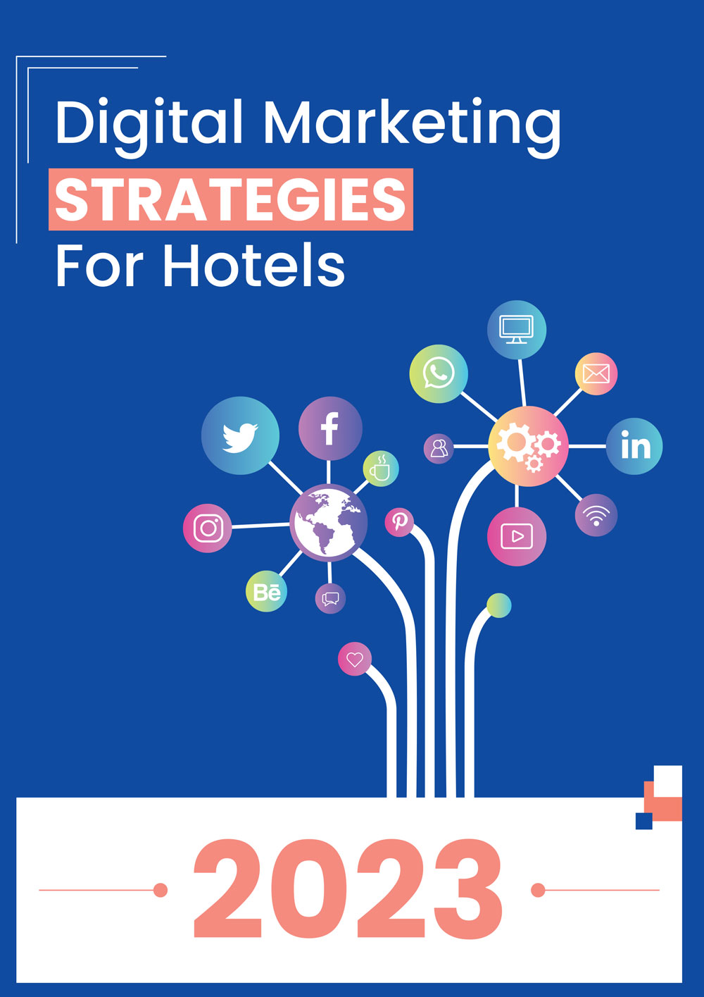 Digital Marketing Strategies For Hotels 2023